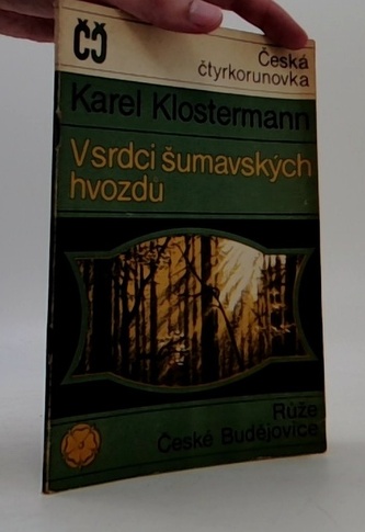 Vsrdci šumavských hvozdů
