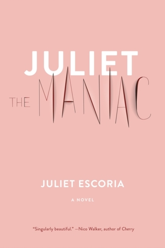 Juliet The Maniac