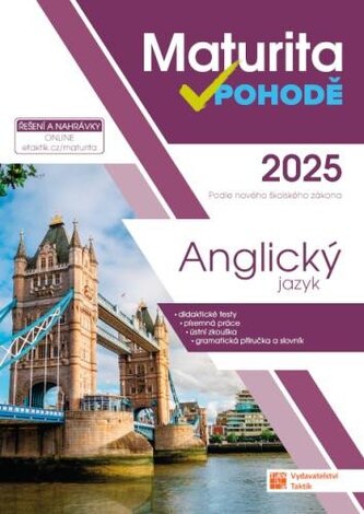 Maturita v pohodě - Anglický jazyk 2025 Maturita v pohodě - Anglický jazyk 2025