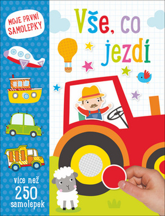 Vše, co jezdí - Moje první samolepky Vše, co jezdí - Moje první samolepky