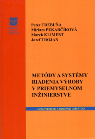 Metódy a systémy riadenia v priemyselnom inžinierstve