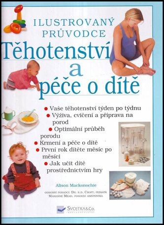 Těhotenství a péče o dítě