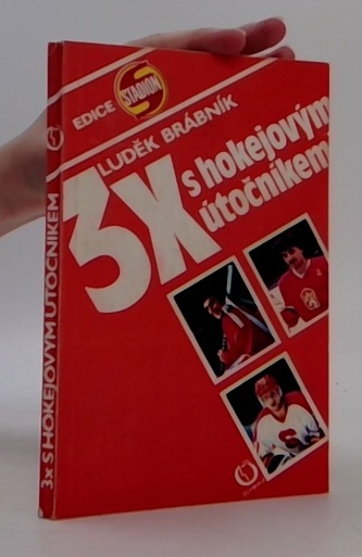 3x s hokejovým útočníkem