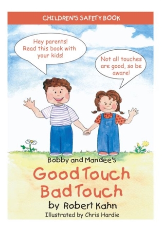 Bobby and Mandee's Good Touch/Bad Touch