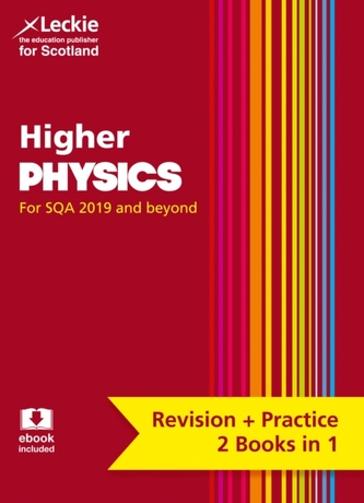 Higher Physics Complete Revision and Practice