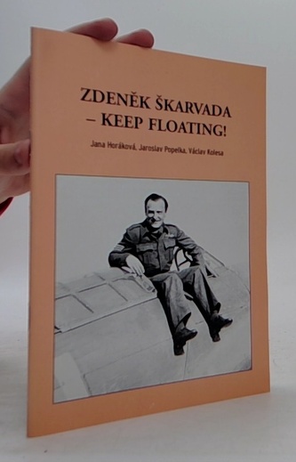 Zdeněk Škarvada - Keep floating!