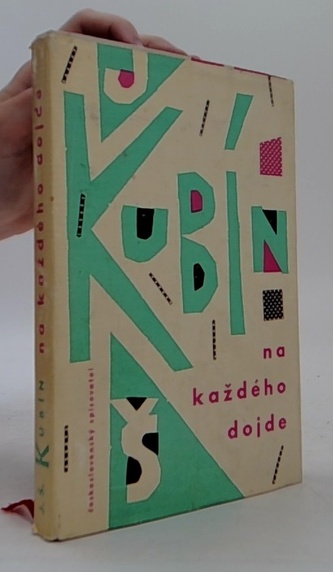 Na každého dojde