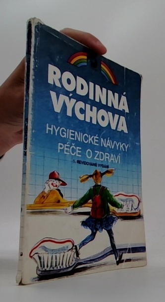 Rodinná Výchova Hygienické návyky péče o zdraví