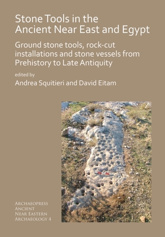 Stone Tools in the Ancient Near East and Egypt Stone Tools in the Ancient Near East and Egypt