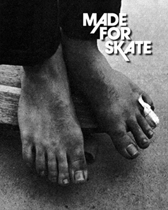 MADE FOR SKATE