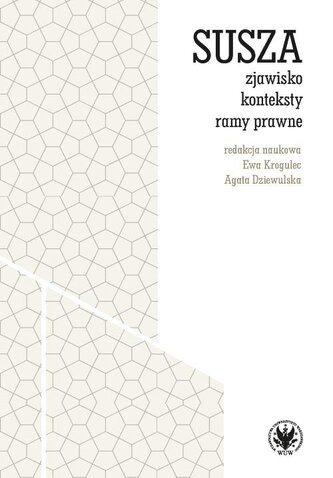 Susza - zjawisko, konteksty, ramy prawne Susza - zjawisko, konteksty, ramy prawne