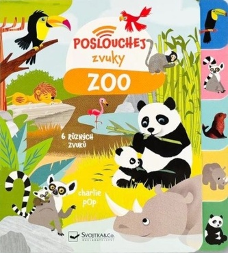 Poslouchej zvuky ZOO Poslouchej zvuky ZOO