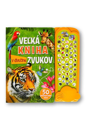 Veľká kniha zvukov v divočine Veľká kniha zvukov v divočine