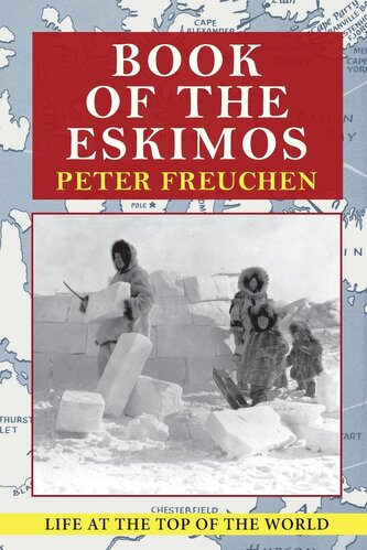 Book of the Eskimos (A Fawcett Crest book) Book of the Eskimos (A Fawcett Crest book)