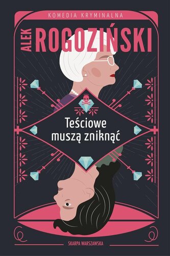 Teściowe muszą zniknąć Teściowe muszą zniknąć