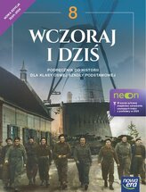 Wczoraj i dziś NEON kl. 8 Podręcznik do historii NOWA EDYCJA 2024-2026