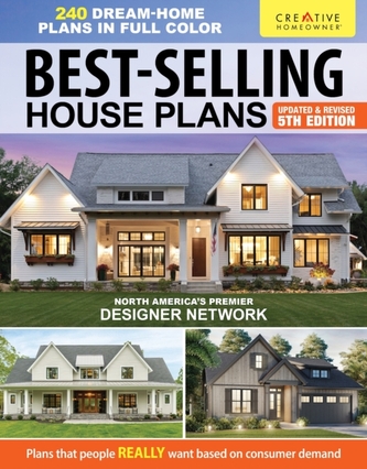 Best-Selling House Plans, Updated & Revised 5th Edition Best-Selling House Plans, Updated & Revised 5th Edition