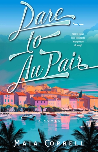 Dare to Au Pair Dare to Au Pair