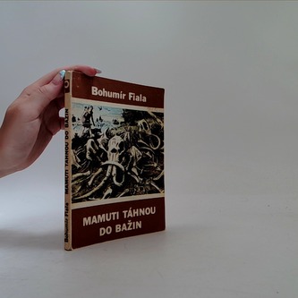 Mamuti táhnou do bažin