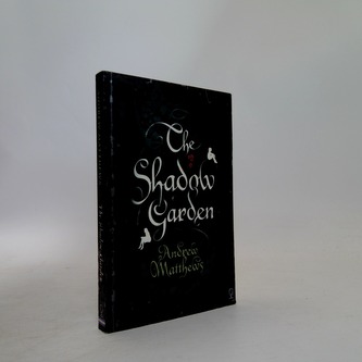 The Shadow Garden