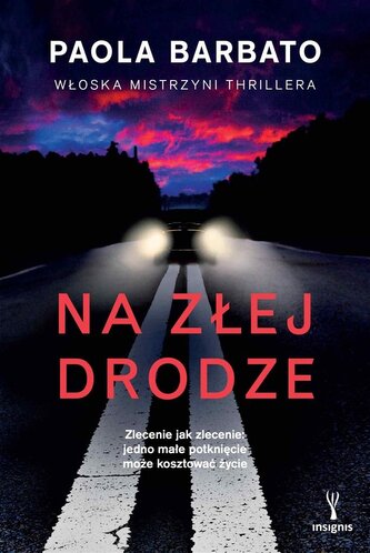 Na złej drodze Na złej drodze