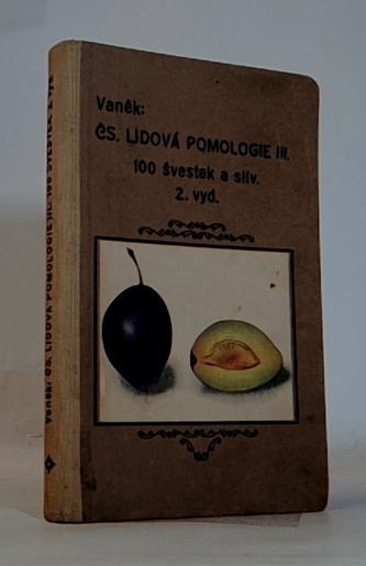 Čs. lidová pomologie III.: 100 švestek a slív (2. vydání)