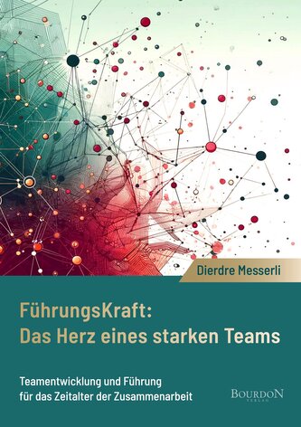 Führungskraft: Das Herz eines starken Teams