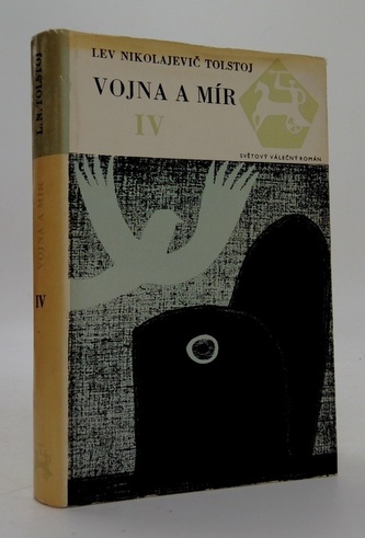 Vojna a mír IV