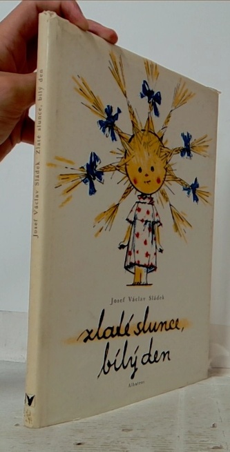 Zlaté slunce, bílý den