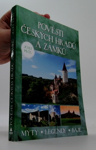 Pověsti českých hradů a zámků
