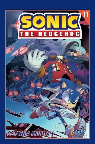 Sonic the Hedgehog T.11 Ostatnia minuta Sonic the Hedgehog T.11 Ostatnia minuta