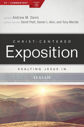 Exalting Jesus in Isaiah Exalting Jesus in Isaiah