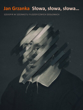 Słowa, słowa, słowa... Słowa, słowa, słowa...