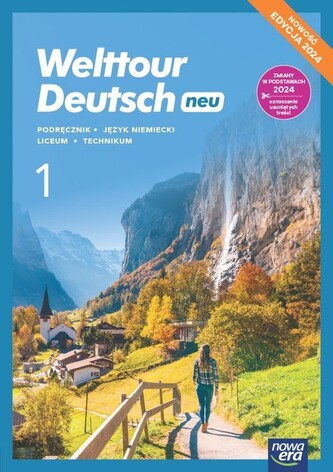 Welttour Deutsch neu 1 Podręcznik Język niemiecki Edycja 2024
