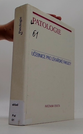Patologie učebnice pro lékařské fakulty