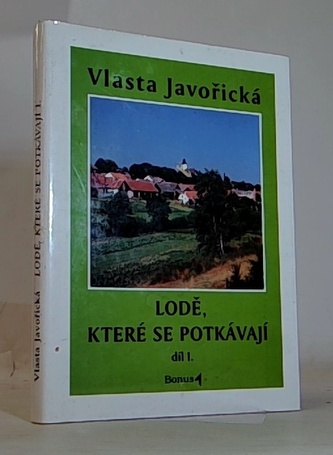 Lodě, které se potkávají-díl 1.