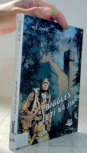 Biggles letí na jih