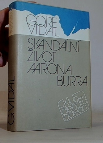 Skandální život Aarona Burra