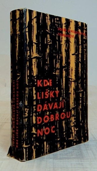 Kde lišky dávají dobrou noc