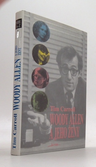 Woody Allen a jeho ženy