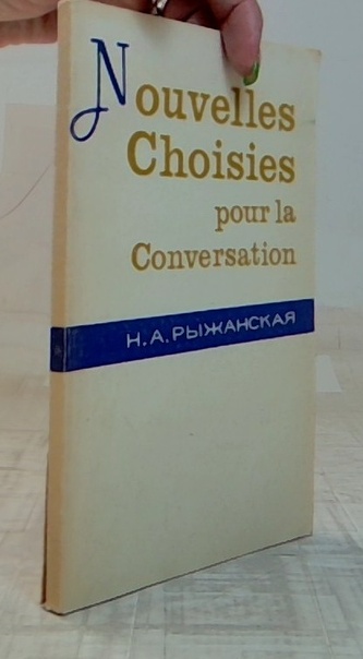Nouvelles Choisies pour la Conversation