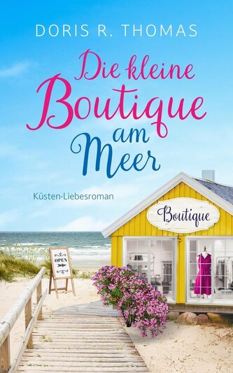 Die kleine Boutique am Meer (Nur bei uns!)