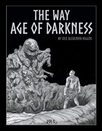The Way -- Age of Darkness