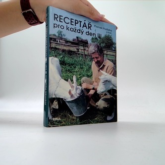 Receptář pro každý den III