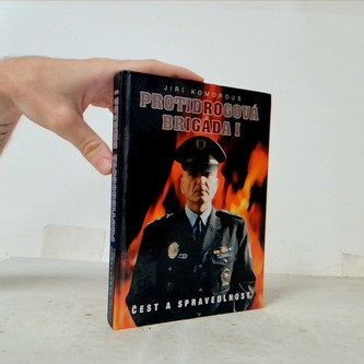 Protidrogová brigáda I (Čest a spravedlnost)