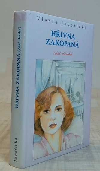 Hřivna Zakopaná - část druhá
