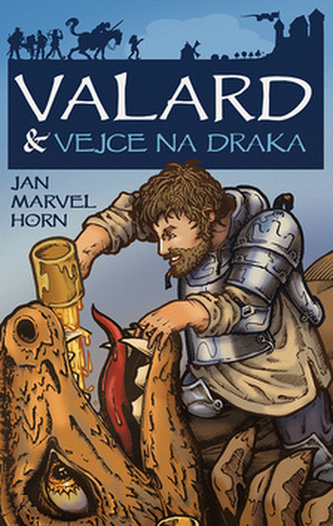 Valard & vejce na draka (Jan Marvel Horn, 2020)