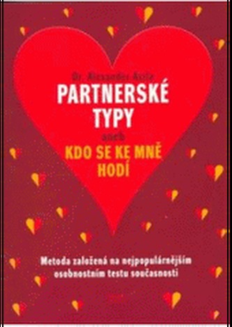 Partnerské typy aneb kdo se ke mně hodí