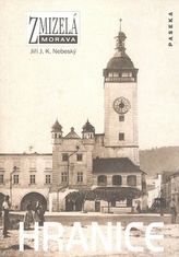 Zmizelá Morava Hranice