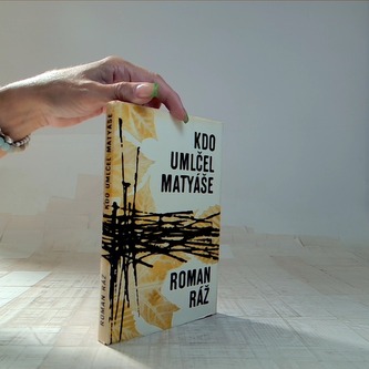 Kdo umlčel Matyáše